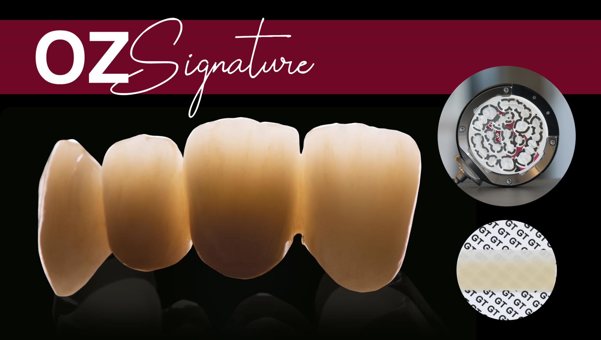 OZ Signature by the Ottawa Dental Laboratory LLC